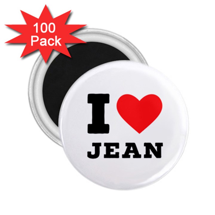 I love jean 2.25  Magnets (100 pack) 