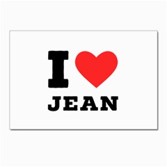 I Love Jean Postcard 4 x 6  (pkg Of 10) by ilovewhateva