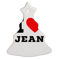 I Love Jean Christmas Tree Ornament (two Sides) by ilovewhateva