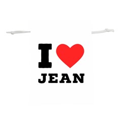 I Love Jean Lightweight Drawstring Pouch (s) by ilovewhateva