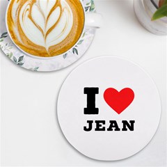 I Love Jean Uv Print Round Tile Coaster by ilovewhateva