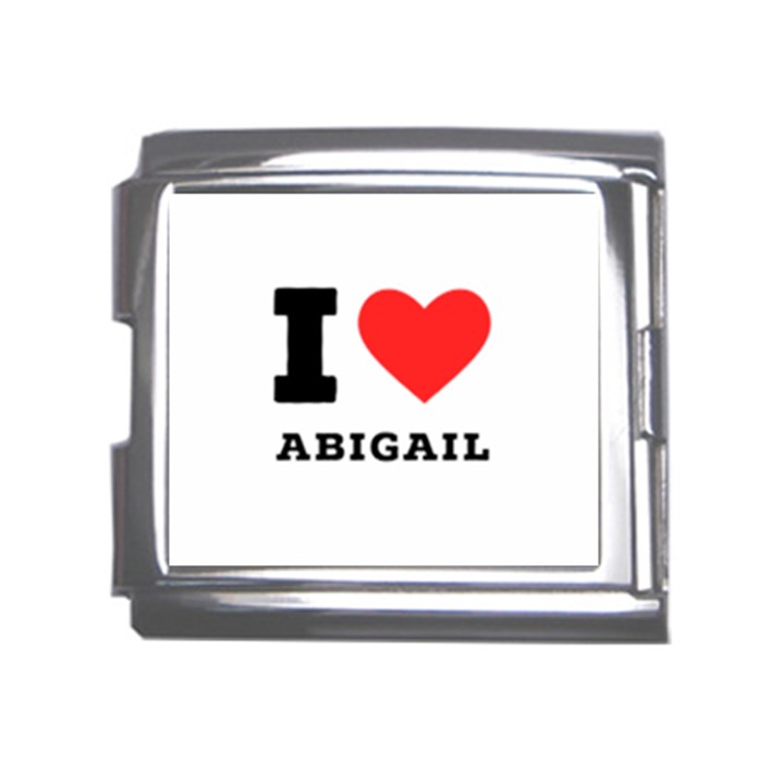 I love Abigail  Mega Link Italian Charm (18mm)