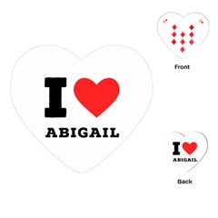 I Love Abigail  Playing Cards Single Design (heart) by ilovewhateva