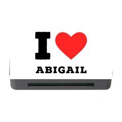 I Love Abigail  Memory Card Reader With Cf by ilovewhateva