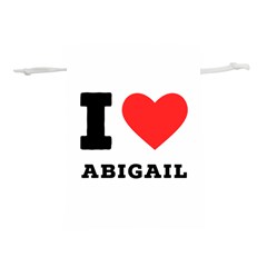 I Love Abigail  Lightweight Drawstring Pouch (s) by ilovewhateva