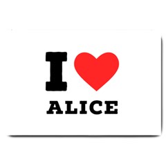 I Love Alice Large Doormat by ilovewhateva