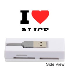 I Love Alice Memory Card Reader (stick) by ilovewhateva