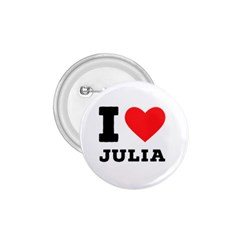 I love Julia  1.75  Buttons