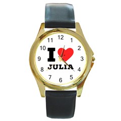 I Love Julia  Round Gold Metal Watch by ilovewhateva