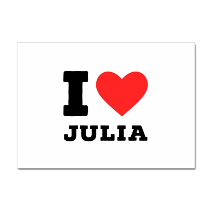 I love Julia  Sticker A4 (10 pack)