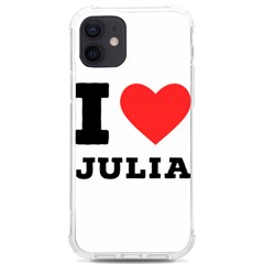 I Love Julia  Iphone 12/12 Pro Tpu Uv Print Case by ilovewhateva