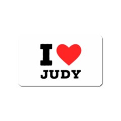 I Love Judy Magnet (name Card) by ilovewhateva