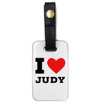 I love judy Luggage Tag (one side) Front