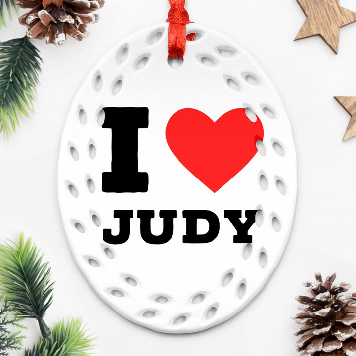 I love judy Ornament (Oval Filigree)