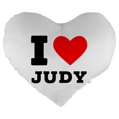 I Love Judy Large 19  Premium Heart Shape Cushions by ilovewhateva