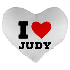 I Love Judy Large 19  Premium Flano Heart Shape Cushions by ilovewhateva