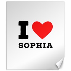 I Love Sophia Canvas 20  X 24  by ilovewhateva