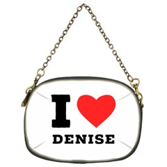 I Love Denise Chain Purse (two Sides) by ilovewhateva