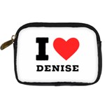 I love denise Digital Camera Leather Case Front