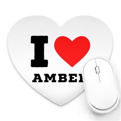 I Love Amber Heart Mousepad by ilovewhateva