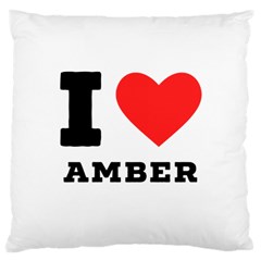 I Love Amber Large Cushion Case (one Side) by ilovewhateva