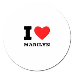 I Love Marilyn Magnet 5  (round) by ilovewhateva