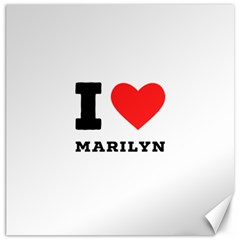 I Love Marilyn Canvas 12  X 12  by ilovewhateva