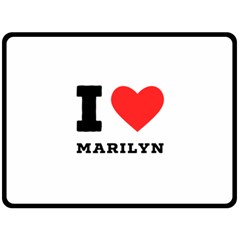 I Love Marilyn One Side Fleece Blanket (large) by ilovewhateva