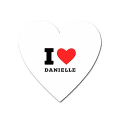 I Love Daniella Heart Magnet by ilovewhateva