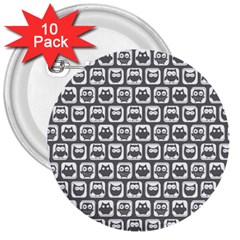 Gray And White Owl Pattern 3  Buttons (10 Pack)  by GardenOfOphir