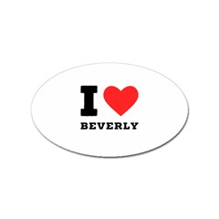 I Love Beverly Sticker (oval) by ilovewhateva