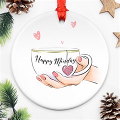 Happy Monday Ornament (round) by SychEva