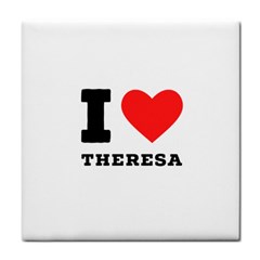 I Love Theresa Tile Coaster by ilovewhateva