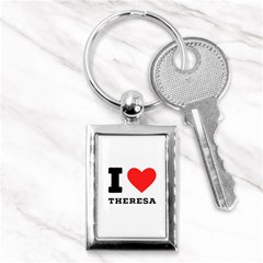 I Love Theresa Key Chain (rectangle) by ilovewhateva