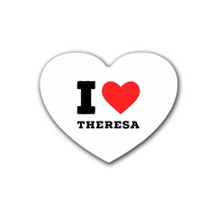 I Love Theresa Rubber Heart Coaster (4 Pack) by ilovewhateva