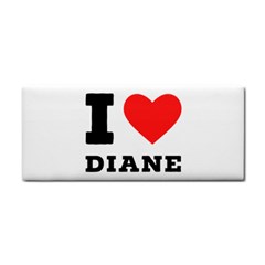 I Love Diane Hand Towel by ilovewhateva