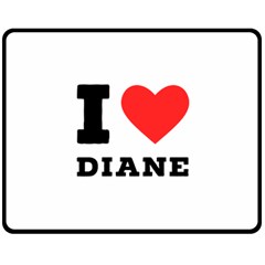 I Love Diane Two Sides Fleece Blanket (medium) by ilovewhateva