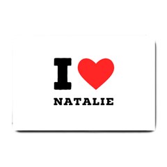 I Love Natalie Small Doormat by ilovewhateva