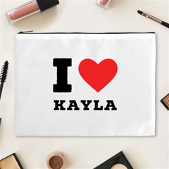 I Love Kayla Cosmetic Bag (xl) by ilovewhateva