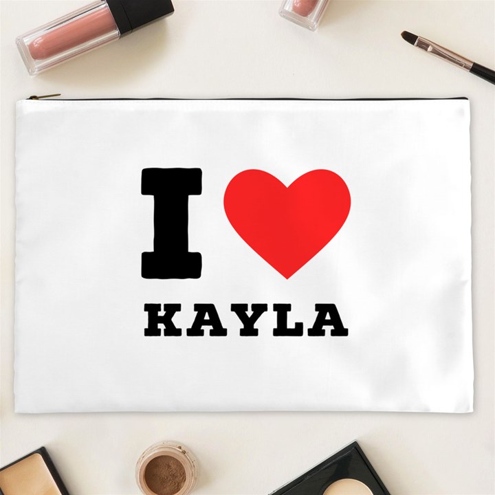 I love kayla Cosmetic Bag (XXL)