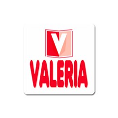 Valeria  Magnet (square) by TriThread