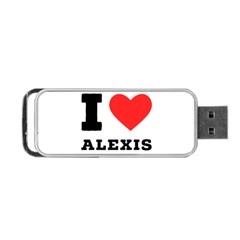 I Love Alexis Portable Usb Flash (one Side) by ilovewhateva