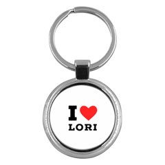 I Love Lori Key Chain (round) by ilovewhateva