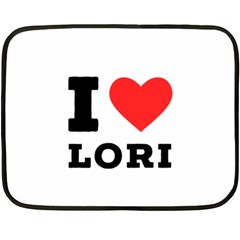 I Love Lori Two Sides Fleece Blanket (mini) by ilovewhateva