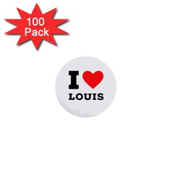 I Love Louis 1  Mini Buttons (100 Pack)  by ilovewhateva