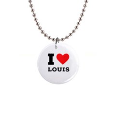 I Love Louis 1  Button Necklace by ilovewhateva