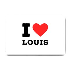 I Love Louis Small Doormat by ilovewhateva