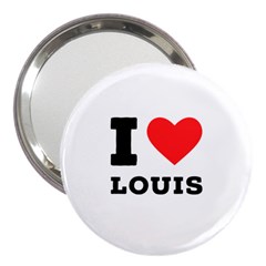 I Love Louis 3  Handbag Mirrors by ilovewhateva