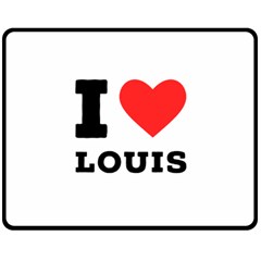 I Love Louis Two Sides Fleece Blanket (medium) by ilovewhateva