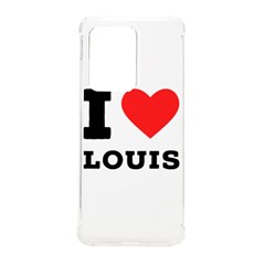 I Love Louis Samsung Galaxy S20 Ultra 6 9 Inch Tpu Uv Case by ilovewhateva